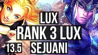 LUX vs SEJUANI (MID) | Rank 3 Lux, 7/3/14, 1.1M mastery, Rank 27 | TR Challenger | 13.5