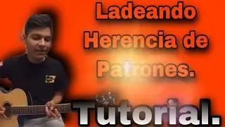 Ladeando - Herencia de Patrones - Tutorial