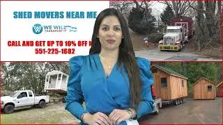 🏆 Shed Movers Near Me | We are Nationwide Storage Shed Movers Experts