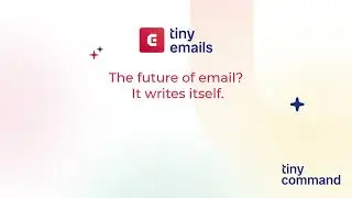 Write & send emails automatically with TinyEmails | AI-powered email builder (No-Code Tutorial)