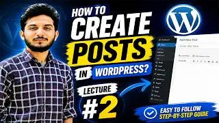 How to Create Posts in WordPress? | Free WordPress Course 2024 | Lecture # 2