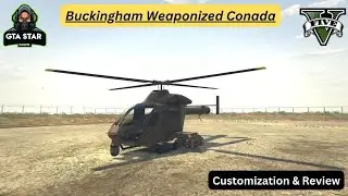 Buckingham Weaponized Conada - Customization & Review in 10 min or lesss