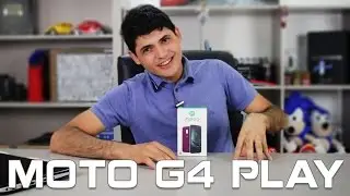 Moto G4 PLAY 🎧 || Распаковка и первые впечатления &mdash; БРАЗИЛИЯ