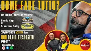 Fiorio Cup e Trentino Rally -  Con Dario D'Esposito - Stagione 1 Episodio 6 RRS