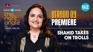 Shahid Kapoor Unfiltered | The Right Angle With Sonal Kalra | Season 3 Premiere