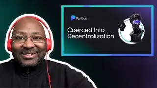 Paribus Crypto Blog - Coerced Into Decentralization