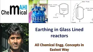 Earthing in Glass lined Reactors @Chemical Mahi