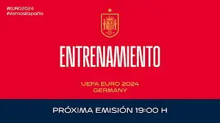 🚨EN DIRECTO🚨 Entrenamiento de la Selección Española Masculina de fútbol | 🔴 SEFUTBOL