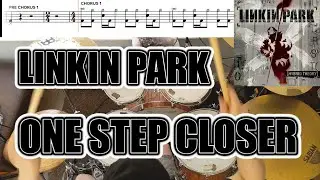 Linkin Park - One Step Closer - Drum Cover With SHEET MUSIC