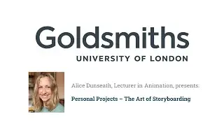The Art of Storyboarding - A Channel Talent Headliner with Goldsmiths, University of London