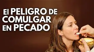 EL PELIGRO DE COMULGAR EN PECADO | 🎤 Episodio 1 | VERDADES QUE NO SE PREDICAN