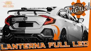 [DIY/TUTORIAL] Instalação das LANTERNAS Full LED no CIVIC G10