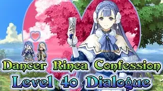 [Fire Emblem Heroes] Dancer Rinea Confession | Level 40 Dialogue