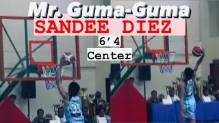 Amoy guma. Mala NBA na blockshot. Sandee &ldquo;Mr. Guma-Guma&rdquo; Diez 6&rsquo;4 . 1st Mario Acero Cup Inter Caraga