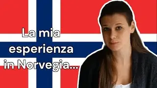 La mia esperienza in Norvegia