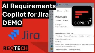 AI Requirements Copilot for Jira (Demo) 2025