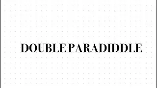 26 American Rudiments: Double Paradiddle