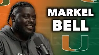 Markel Bell - From JUCO to Miami, Epiphany with God, and His Hometown Legacy