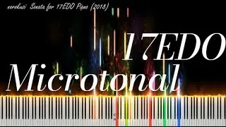 Piano Sonata n.715 (17EDO/TET microtonal music)