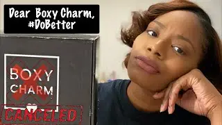 WHY I CANCELLED MY BOXY CHARM SUBSCRIPTION | NOVEMBER BOXY CHARM UNBOXING