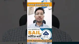 SAIL Apprentice Recruitment 2025 #globaliti