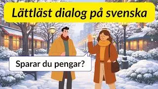 Vardagliga svenska samtal | Träna hörförståelse på svenska (SFI)
