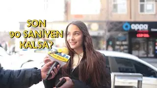 Ölmeden önce son 90 saniyen kalsa ne yapmak isterdin ? - Sarı Mikrofon