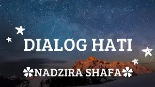 Dialog hati (Hai, dunia tidak seburuk itu) OST 172 DAYS - NADZIRA SHAFA - lirik lagu