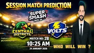 Central Districts vs Otago Volts | Session Match Prediction | Super Smash 2025-26 Match 28