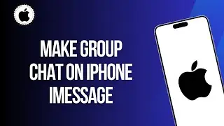 How to Make Group Chat on iPhone iMessage