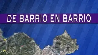 'De barrio en barrio' - Junta Obras del Puerto