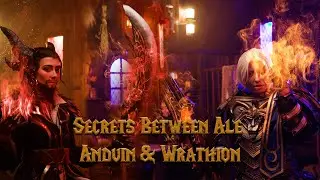 OH3-STUDIOS  // Secrets Between Ale &ndash; Anduin & Wrathion //