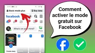Comment activer le mode gratuit sur Facebook 2025 || Activer le mode gratuit de Facebook