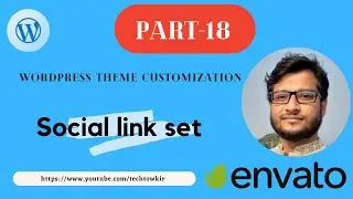 PART-18 | WordPress Theme Customization (Social link set) | Bangla Tutorial - 2022