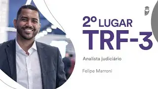 TRF3: Conheça Felipe Marroni, aprovado em 2° lugar para Analista Judiciário
