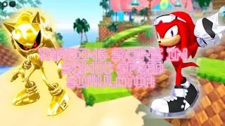 More awesome trades in sonic speed simulator 