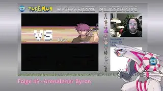 Pokemon Renegade Platinum Nuzlocke Challenge #45 Arenaleiter Byron