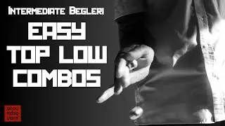 Begleri Tutorial 9 - Easy Low Top Combo (Intermediate)