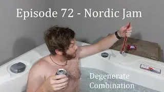 Episode 72 - Nordic Jam