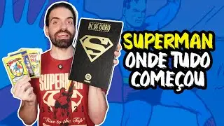 DC De Ouro: SUPERMAN | OS PRIMEIROS QUADRINHOS | NOVA COLEÇÃO