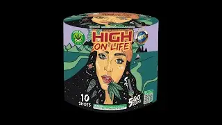 High On Life  -  Pyro High Fireworks