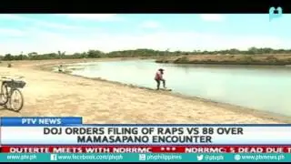 DOJ orders filing of raps vs. 88 over Mamasapano encounter