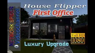 House Flipper - First Office Luxury Upgrade