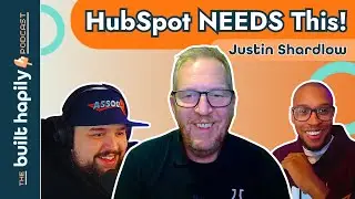 built hapily podcast | Season 1, Episode 7: Justin Shardlow