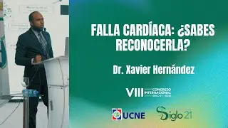 Falla Card&iacute;aca: Lo que todo m&eacute;dico debe saber | Dr. Xavier Hern&aacute;ndez