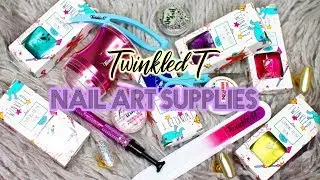 Twinkled T Nail Art Supplies Haul | Unboxing & Review ♡