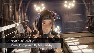 Path of Unity - Composed by MasterMkp