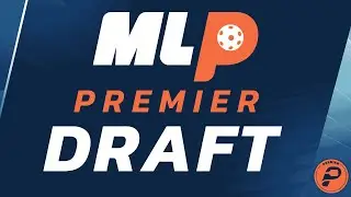 2025 MLP Premier Free Agency Draft Show