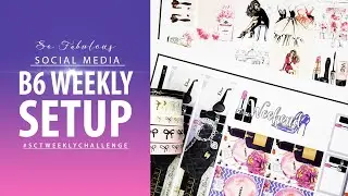 B6 From Scratch Weekly Setup | Week 15 2021 | FREE Printable Stickers