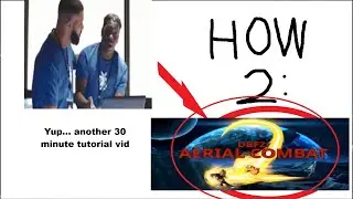 Aerial Combat 2 How 2